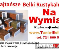belki rustykalne Na Wymiar maskownice styropianowe Tanie Belki imitacja drewna